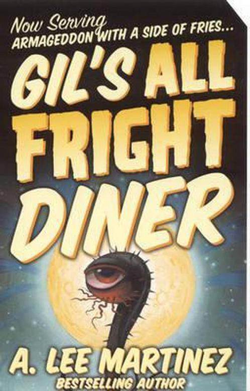 Gils All Fright Diner 9780765350015, Boeken, Overige Boeken, Gelezen, Verzenden