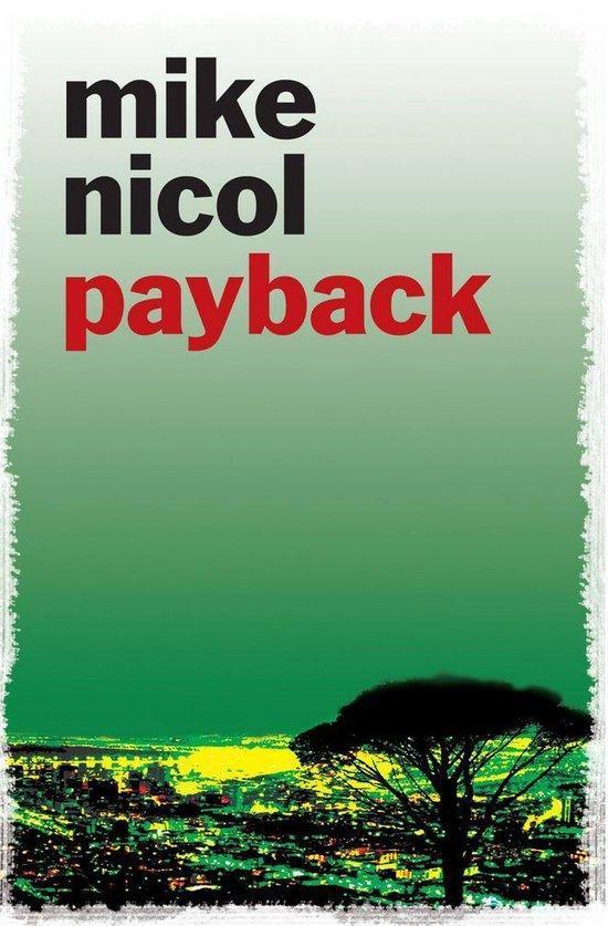 Payback 9781906964160 Mike Nicol, Boeken, Taal | Engels, Zo goed als nieuw, Verzenden