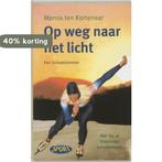 Op weg naar het licht 9789075323504 M. ten Kortenaar, Boeken, Verzenden, Zo goed als nieuw, M. ten Kortenaar