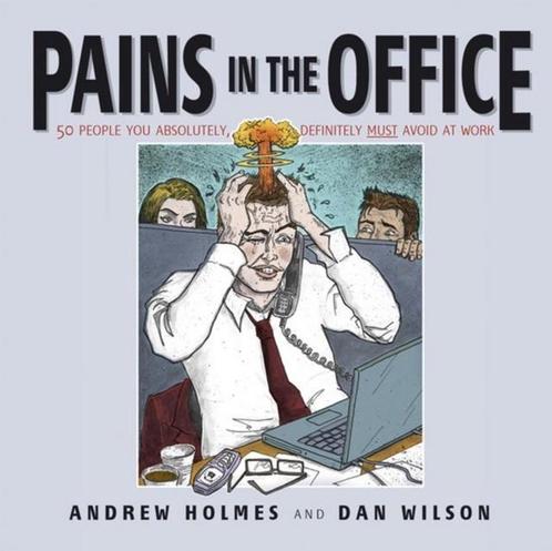 Pains in the Office 9781841126159, Livres, Livres Autre, Envoi