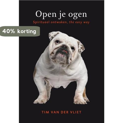 Open je ogen 9789400503663 Tim van der Vliet, Boeken, Esoterie en Spiritualiteit, Zo goed als nieuw, Verzenden