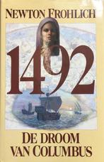 1492 9789026971976 Newton Frohlich, Boeken, Historische romans, Verzenden, Gelezen, Newton Frohlich