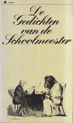 Gedichten van de Schoolmeester 9789027409218 Schoolmeester, Verzenden, Gelezen, Schoolmeester