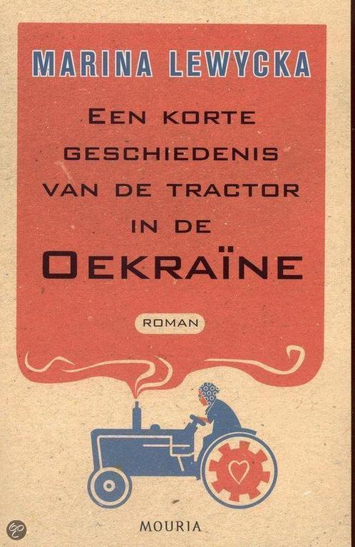 Een korte geschiedenis van de tractor in de Oekraïne, Boeken, Romans, Gelezen, Verzenden