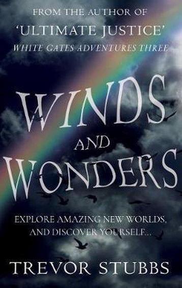 Winds and Wonders 9781785893353 Trevor Stubbs, Verzenden, Trevor Stubbs