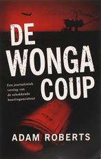 De Wonga Coup 9789024521678, Boeken, Gelezen, A. Roberts, Adam Smith, Verzenden