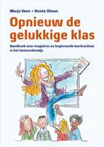 Opnieuw de gelukkige klas 9789023250777 Renée Olman, Verzenden, Renée Olman