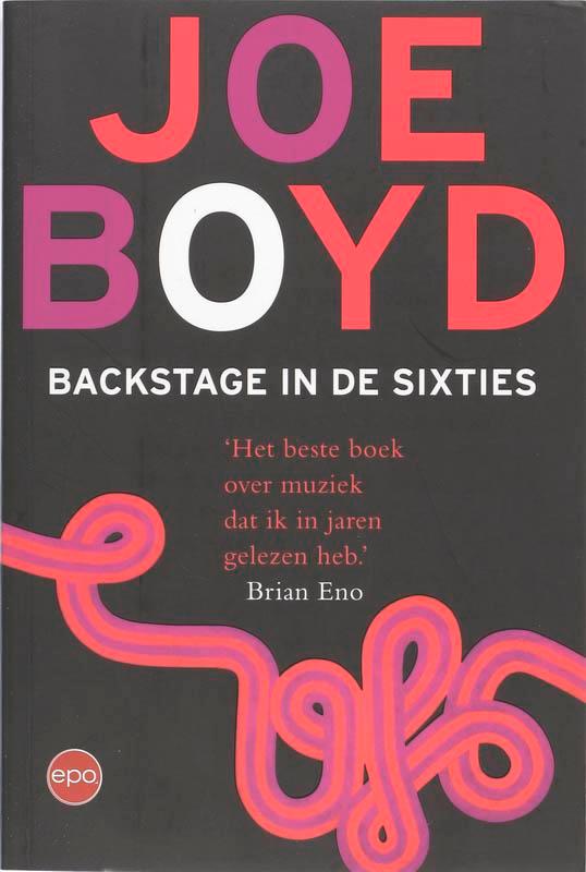 Backstage in de sixties 9789064454776 J. Boyd, Boeken, Muziek, Gelezen, Verzenden