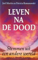 Leven na de dood 9789065903969 Joel Martin, Boeken, Esoterie en Spiritualiteit, Verzenden, Gelezen, Joel Martin