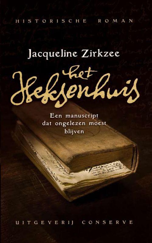 Het heksenhuis 9789054292586 J. Zirkzee, Livres, Romans, Envoi