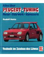 ALLES ÜBER PEUGEOT - TUNING: MOTOR - FAHRWERK - KAROSSERIE, Livres