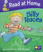 Read at Home, Level 1b: Silly Races 9780198385554, Gelezen, Roderick Hunt, Alex Brychta, Verzenden