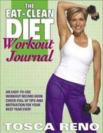 The Eat-clean Diet Workout Journal 9781552100493, Tosca Reno, Verzenden