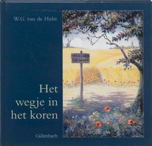 Wegje In Het Koren 9789026642470, Livres, Livres pour enfants | 4 ans et plus, Envoi