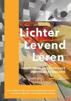 Lichter, levend, leren 9789493280397 Geesje Stroo, Boeken, Verzenden, Zo goed als nieuw, Geesje Stroo