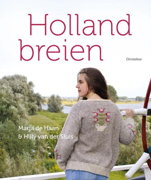 Holland breien 9789060388846, Livres, Mode, Envoi