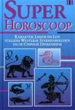 Super horoscoop 9789067611718, Boeken, Gelezen, Auteur Onbekend, Verzenden