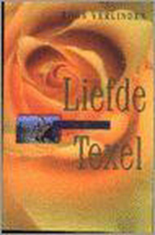 Liefde Op Texel 9789025732585, Livres, Chick lit, Envoi