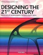 Design des 21. Jahrhunderts  Charlotte J. Fiell  Book, Charlotte J. Fiell, Verzenden