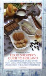 Food shoppers guide to Holland 9789059720923, Livres, Livres de cuisine, A. Koene, Verzenden