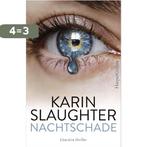 Nachtschade / Grant County / 1 9789402704242 Karin Slaughter, Boeken, Verzenden, Gelezen, Karin Slaughter