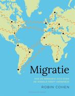 Migratie 9789059569829, Boeken, Gelezen, Robin Cohen, Verzenden