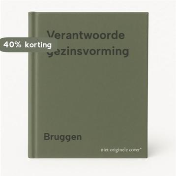 Verantwoorde gezinsvorming 9789060155868 Bruggen, Verzenden, Bruggen