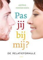 Pas jij bij mij? 9789058778611 Astrid Hoogeveen, Boeken, Verzenden, Zo goed als nieuw, Astrid Hoogeveen