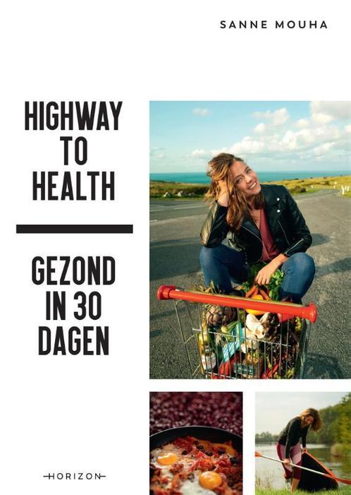 Highway to Health 9789492626387, Livres, Santé, Diététique & Alimentation, Envoi