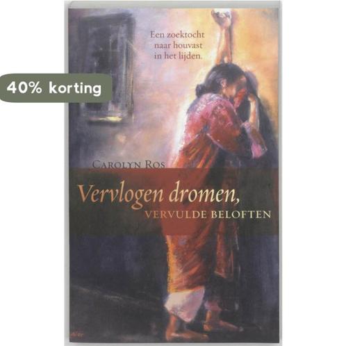 VERVLOGEN DROMEN VERVULDE BELOFTEN 9789060679210 Carolyn Ros, Boeken, Godsdienst en Theologie, Gelezen, Verzenden