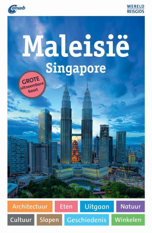 Maleisië Singapore / ANWB Wereldreisgids 9789018049973, Boeken, Reisgidsen, Zo goed als nieuw, Verzenden