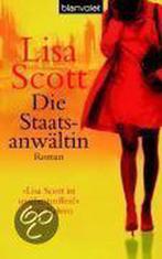 Die Staatsanwältin 9783442365906 Lisa Scott, Boeken, Taal | Duits, Verzenden, Gelezen, Lisa Scott