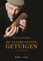 De allerlaatste getuigen van WOI 9789401456210, Boeken, Oorlog en Militair, Verzenden, Zo goed als nieuw, Philip Vanoutrive