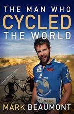 The Man Who Cycled The World 9780593062333, Boeken, Gelezen, Mark Beaumont, Verzenden