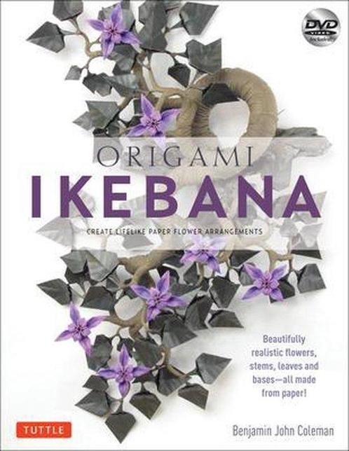 Origami Ikebana 9784805312421 Benjamin John Coleman, Boeken, Taal | Engels, Gelezen, Verzenden
