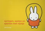 Springen, spelen en sporten met Nijntje 9789056475673, Boeken, Kinderboeken | Baby's en Peuters, Verzenden, Gelezen, Dick Bruna