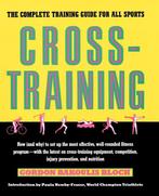 Cross-Training 9780671743666 Gordon Bloch, Boeken, Verzenden, Gelezen, Gordon Bloch
