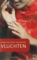 Vluchten 9789044608328 J.P. Toussaint, Boeken, Verzenden, Zo goed als nieuw, J.P. Toussaint