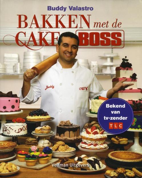 Bakken met de Cake Boss 9789048306794 Buddy Valastro, Boeken, Kookboeken, Zo goed als nieuw, Verzenden