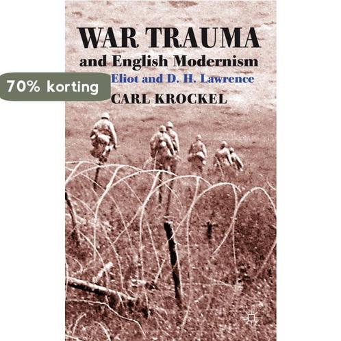 War Trauma and English Modernism 9780230291577 C. Krockel, Boeken, Overige Boeken, Gelezen, Verzenden