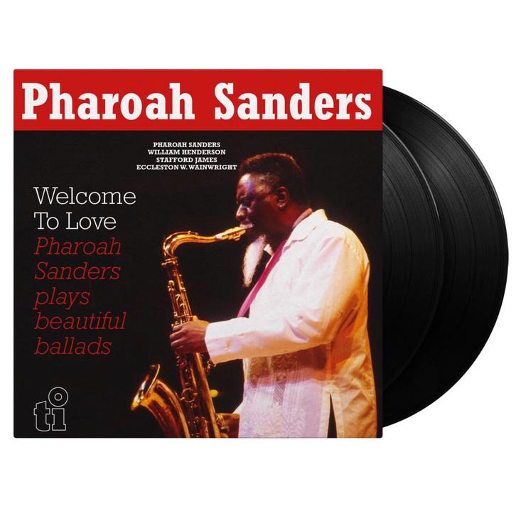Pharoah Sanders - Welcome To Love, CD & DVD, Vinyles | Jazz & Blues