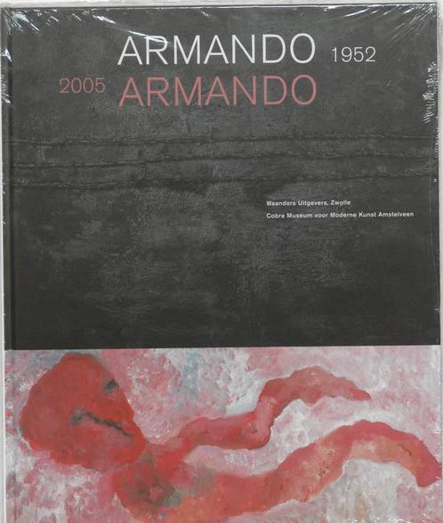 Armando 1952 2005 9789040081965, Livres, Art & Culture | Arts plastiques, Envoi