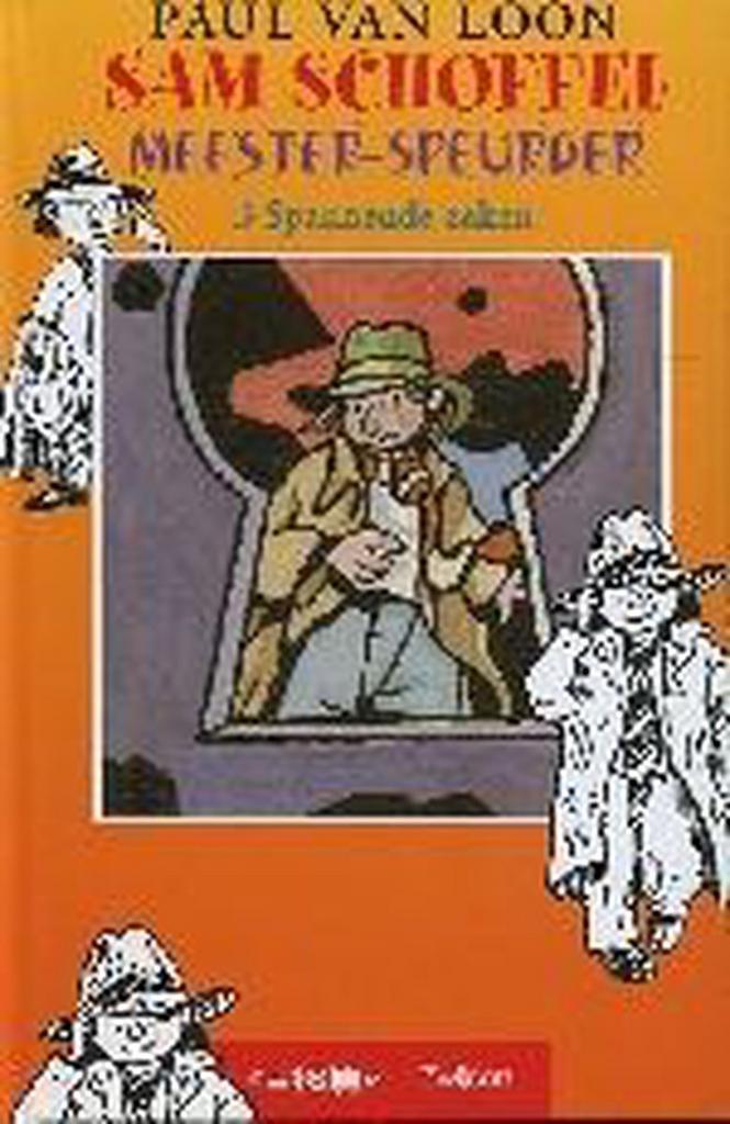 Sam Schoffel meester-speurder 9789027648655 Paul van Loon, Boeken, Kinderboeken | Jeugd | onder 10 jaar, Gelezen, Verzenden