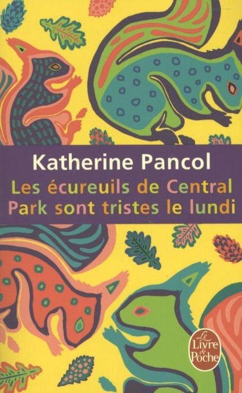 Ecureuils De Central Park Sont Tristes 9782253161950, Livres, Livres Autre, Envoi