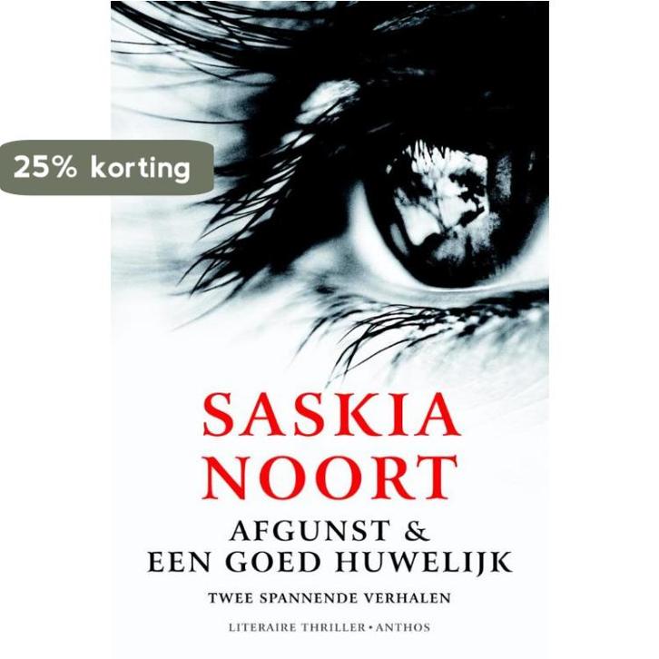 Afgunst & Een goed huwelijk 9789041415851 Saskia Noort, Boeken, Thrillers, Gelezen, Verzenden