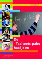 De Taaltoets-pabo haal je zo 9789046901038 H. de Weerdt, Verzenden, H. de Weerdt