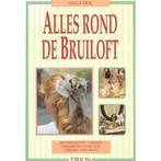 Alles rond de bruiloft 9789051214697 O. Dol, Boeken, Verzenden, Zo goed als nieuw, O. Dol