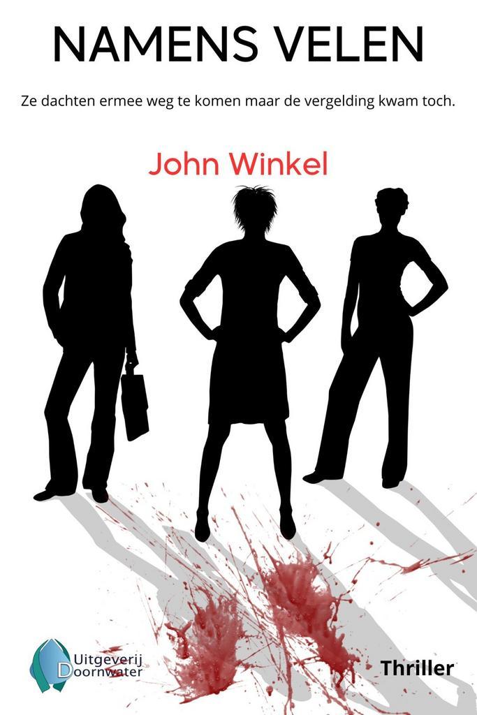 Namens velen 9789083449531 John Winkel, Boeken, Thrillers, Zo goed als nieuw, Verzenden