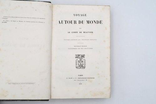 Le comte de Beauvoir - Voyage autour du monde - 1878, Antiek en Kunst, Antiek | Boeken en Manuscripten