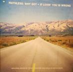 Faithless - Why Go? / If Lovin You Is Wrong, Verzenden, Gebruikt